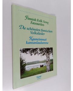 käytetty kirja Kauneimmat kansanlaulumme = Die schönsten finnischen Volkslieder = Finnish Folk Song Favourites