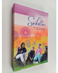 Kirjailijan Liisa Karlsson käytetty kirja Sadutus : avain osallisuuden toimintakulttuuriin