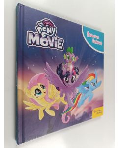 käytetty kirja My Little Pony : The movie
