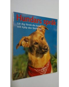 Kirjailijan Matthew Hoffman käytetty kirja Hundars språk : lär dig förstå din hund och hjälp den förstå dig