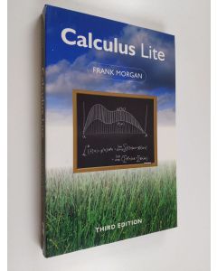 Kirjailijan Frank Morgan käytetty kirja Calculus Lite (ERINOMAINEN)