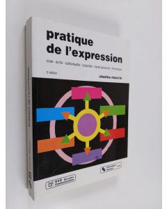 Kirjailijan Charles Maccio käytetty kirja Pratique de l'expression