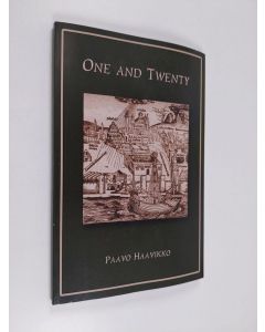 Kirjailijan Paavo Haavikko käytetty kirja One and twenty