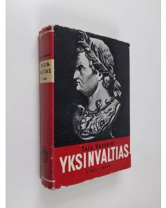 Kirjailijan T. Vaaskivi käytetty kirja Yksinvaltias 2