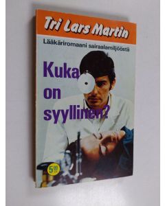 Kirjailijan Lars Martin käytetty kirja Kuka on syyllinen