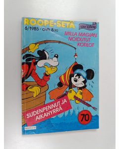 Kirjailijan Walt Disney käytetty kirja Roope-setä 6/1985