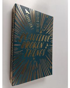 Kirjailijan Sara Barnard käytetty kirja Beautiful broken things