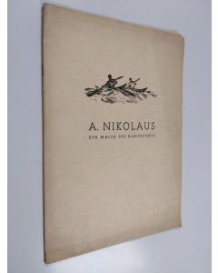 Kirjailijan A. Nikolaus käytetty teos Der Maler des Kanusports
