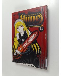 Kirjailijan Yasunori Mitsunaga käytetty kirja Hirviöprinsessa Hime 11 - Hime (ERINOMAINEN)