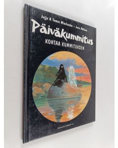 Kirjailijan Jujja Wieslander & Tomas Wieslander ym. käytetty kirja Päiväkummitus kohtaa kummituksen