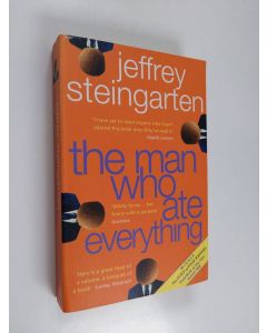 Kirjailijan Jeffrey Steingarten käytetty kirja The man who ate everything : and other gastronomic feats, disputes, and pleasureable pursuits