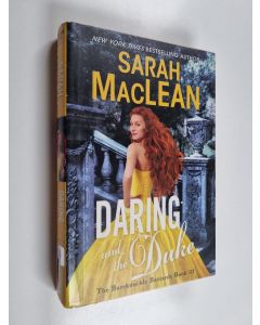 Kirjailijan Sarah MacLean käytetty kirja Daring and the Duke