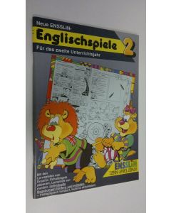 käytetty teos Neue Ensslin-Englischspiele 2 _ Fur das zweite Unterrichtsjahr (ERINOMAINEN)