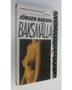 Kirjailijan Jörgen Hansen käytetty kirja Baksmälla