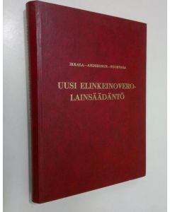 Kirjailijan Olli Ikkala käytetty kirja Uusi elinkeinoverolainsäädäntö 1969
