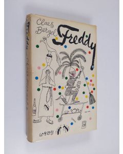 Kirjailijan Claes Bergel käytetty kirja Freddy