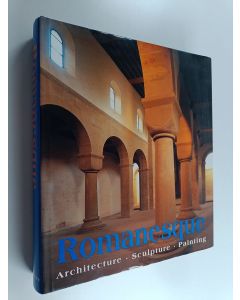 Tekijän Rolf Toman  käytetty kirja Romanesque : architecture, sculpture, painting