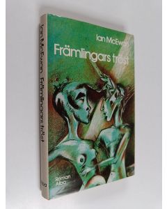 Kirjailijan Ian McEwan käytetty kirja Främlingars tröst