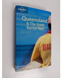 Kirjailijan Lindsay Brown & Justine Vaisutis käytetty kirja Queensland & the Great Barrier Reef