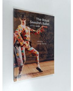 Kirjailijan George E. Dorris käytetty kirja The Royal Swedish Ballet, 1773-1998