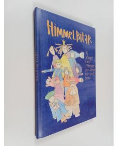 käytetty kirja Himmelbitar : 37 sånger med rörelser och lekar för små barn