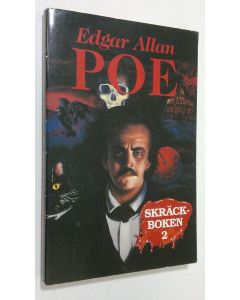 Kirjailijan Edgar Allan Poe käytetty kirja Skräckboken 2