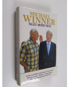 Kirjailijan Michael Winner käytetty kirja Tales I Never Told