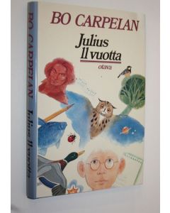 Kirjailijan Bo Carpelan käytetty kirja Julius 11 vuotta