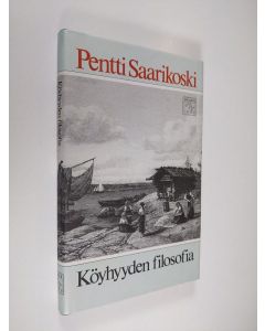 Kirjailijan Pentti Saarikoski käytetty kirja Köyhyyden filosofia (ERINOMAINEN)