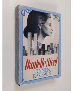 Kirjailijan Danielle Steel käytetty kirja Toinen rakkaus