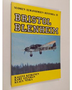 Kirjailijan Kalevi Keskinen käytetty kirja Bristol Blenheim