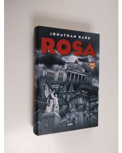 Kirjailijan Jonathan Rabb käytetty kirja Rosa