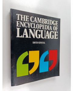 Kirjailijan David Crystal käytetty kirja The Cambridge Encyclopedia of Language