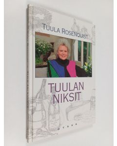 Kirjailijan Tuula Rosenquist käytetty kirja Tuulan niksit