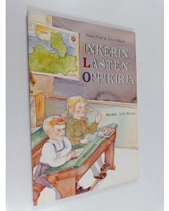 Kirjailijan Toivo Flink käytetty kirja Inkerin lasten oppikirja