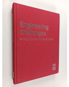 Kirjailijan Carsten Broder Hansen käytetty kirja Engineering challenges : energy, climate change & health