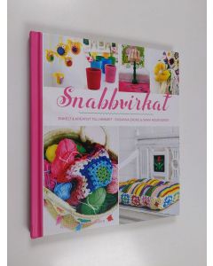 Kirjailijan Susanna Zacke käytetty kirja Snabbvirkat enkelt & kreativt till hemmet
