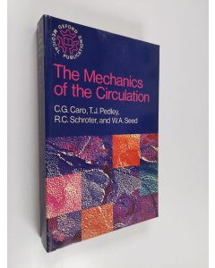 Kirjailijan Colin Gerald Caro käytetty kirja The Mechanics of the Circulation