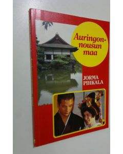 Tekijän Asako Pihkala  käytetty kirja Auringonnousun maa