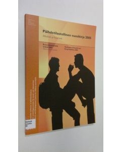 käytetty kirja Päihdetilastollinen vuosikirja 2005