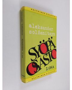 Kirjailijan Aleksander Solzenitsyn käytetty kirja Syöpäosasto 2