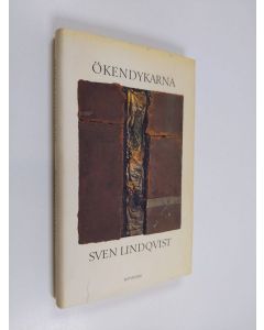 Kirjailijan Sven Lindqvist käytetty kirja Ökendykarna