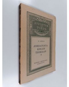 Kirjailijan Martti Airila käytetty kirja Johdatusta kielen teoriaan 2
