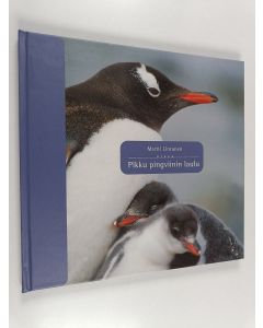 Kirjailijan Martti Lintunen käytetty kirja Pikku pingviinin laulu