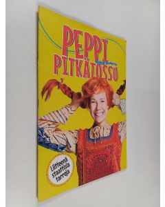 käytetty teos Peppi Pitkätossu : käsiohjelma