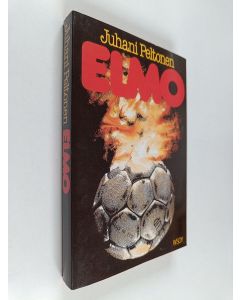 Kirjailijan Juhani Peltonen käytetty kirja Elmo