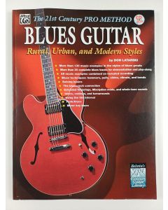 Kirjailijan Don Latarski uusi kirja The 21st Century Pro Method - Blues Guitar -- Rural, Urban, and Modern Styles,