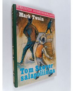 Kirjailijan Mark Twain käytetty kirja Tom Sawyer salapoliisina