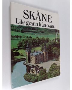 Tekijän Jan Richter & Torbjörn Andersson  käytetty kirja Skåne : Lite grann från ovan