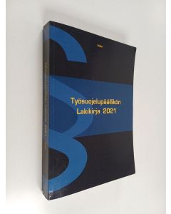 käytetty kirja Työsuojelupäällikön lakikirja 2021